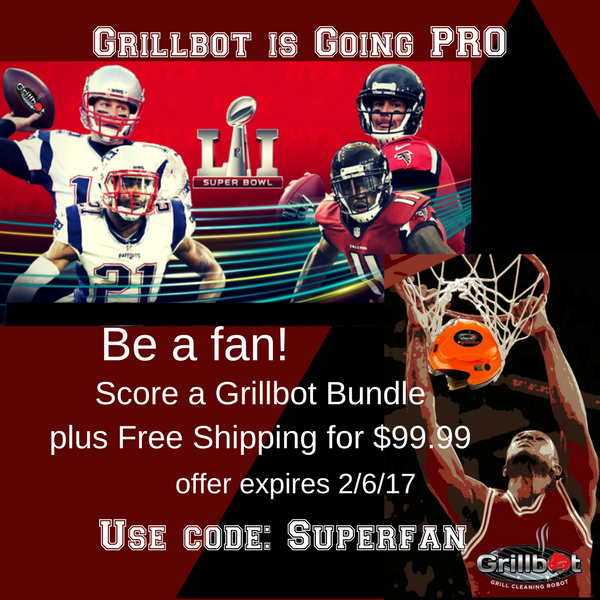 Grillbot is Going Pro: Be on the Team for the Superbowl 