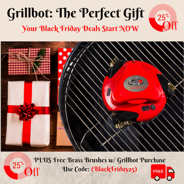 Get Black Friday Savings NOW at Grillbot